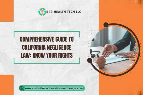 | Comprehensive Guide to California Negligence Law Know Your Rights Comprehensive Guide to California Negligence Law Know Your Rights