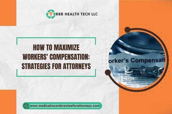 | How to Maximize Workers' Compensation Strategies for Attorneys How to Maximize Workers' Compensation Strategies for Attorneys
