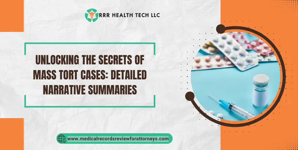 | Unlocking the Secrets of Mass Tort Cases: Detailed Narrative Summaries Unlocking the Secrets of Mass Tort Cases: Detailed Narrative Summaries